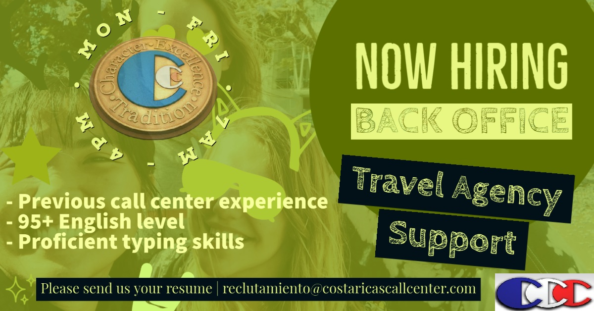 BACK OFFICE TRAVEL AGENCY SUPPORT COSTA RICA'S CALL CENTER -  